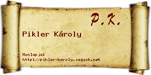 Pikler Károly névjegykártya