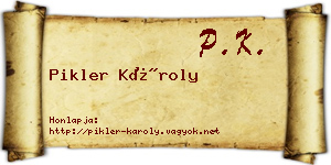 Pikler Károly névjegykártya